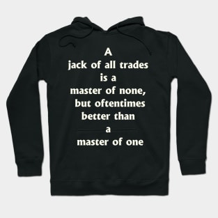 Who is jack of all trades? Hoodie